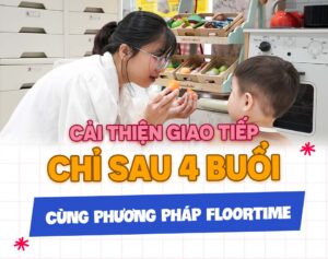 dạy trẻ chậm nói khuyến mãi